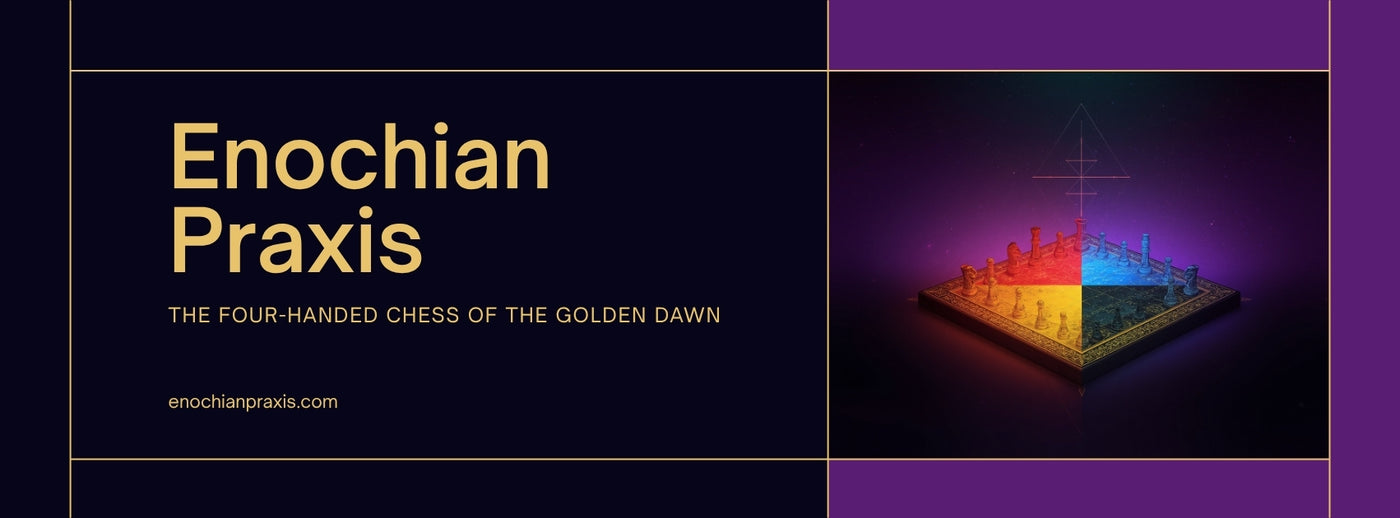 Enochian Praxis - the four-handed chess of the Golden Dawn, at enochianpraxis.com